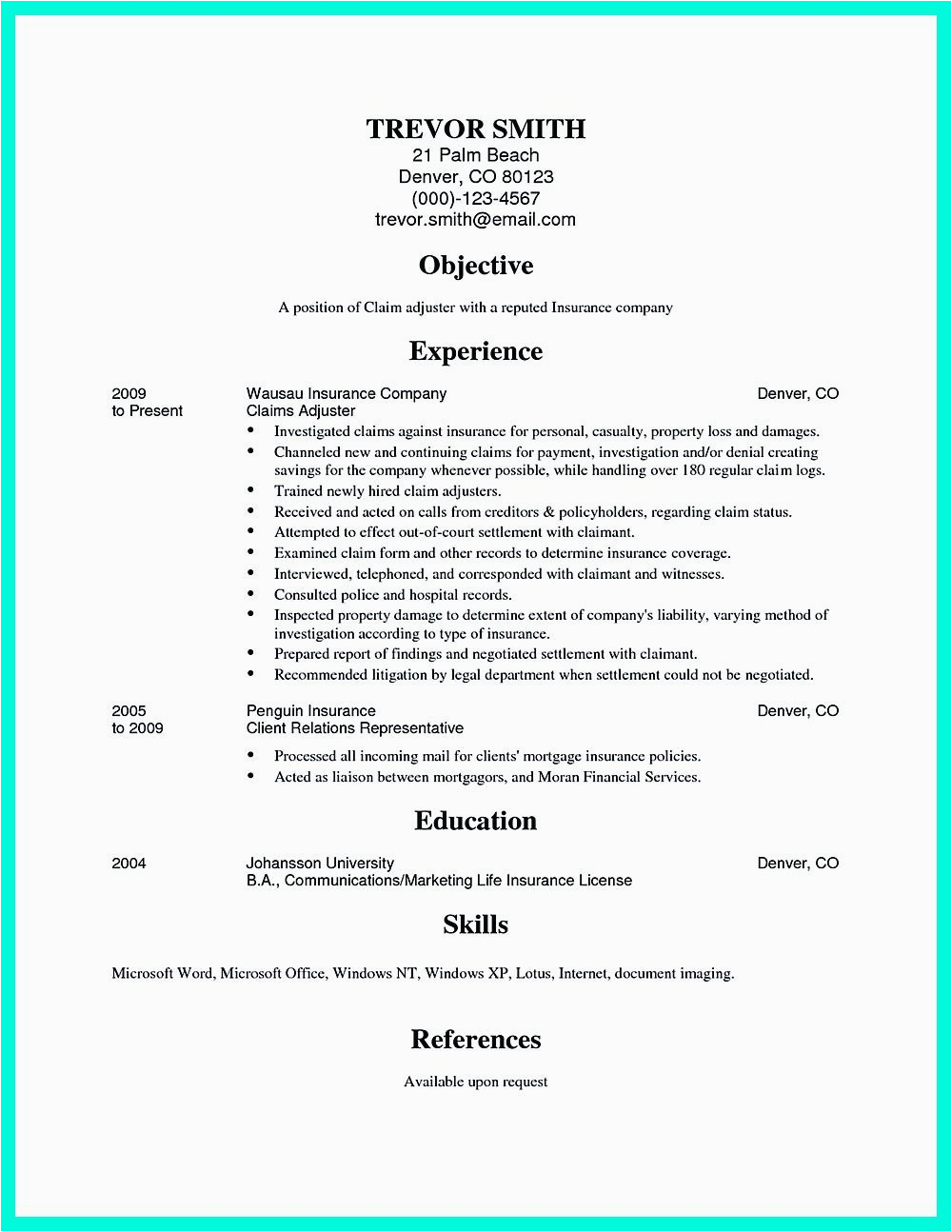 Sample Resume for Entry Level Claims Adjuster Skills are Needed Of Course In Every Job but for Claim