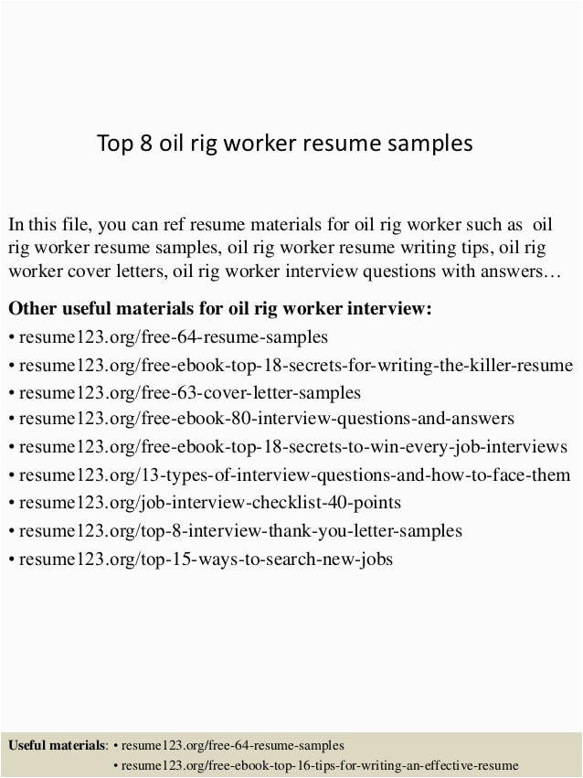 Entry Level Oil Rig Resume Sample top 8 Oil Rig Worker Resume Samples
