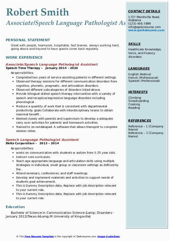 Sample Resume for Speech Language Pathologist assistant Speech Language Pathologist assistant Resume Samples