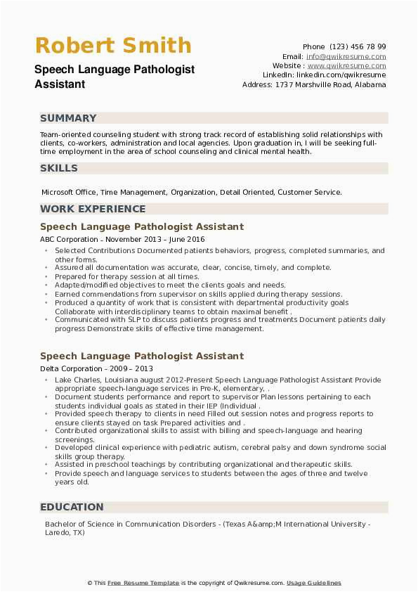 Sample Resume for Speech Language Pathologist assistant Speech Language Pathologist assistant Resume Samples