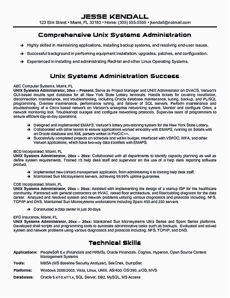 Sample Resume for Unix System Administrator System Administrator Resume Includes A Snapshot Of the