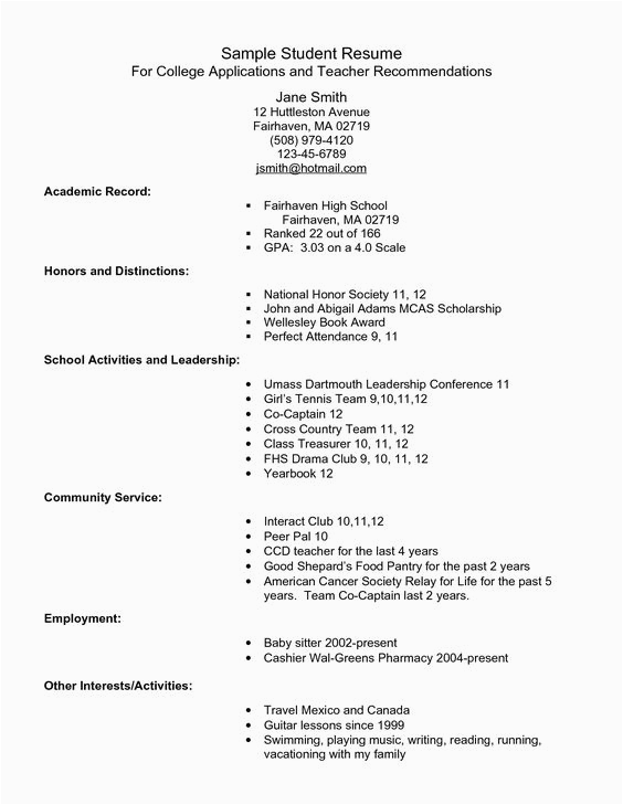 Sample High School Student Resume for College Application Example Resume for High School Students for College