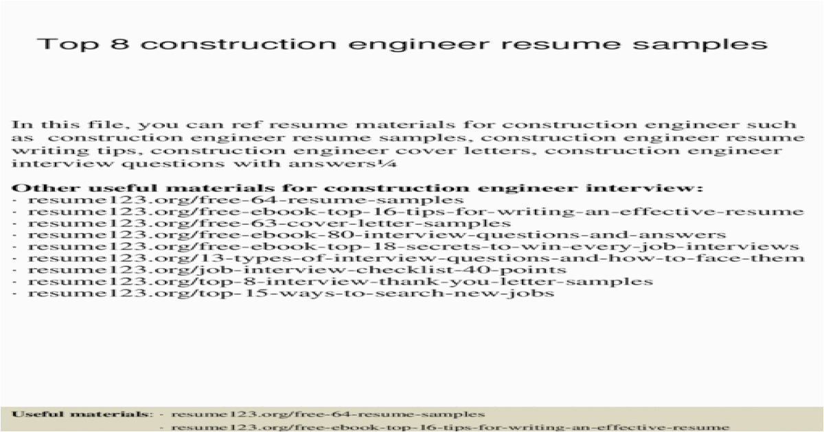 Resume 123 org Free 64 Resume Samples top 8 Construction Engineer Resume Samples [pptx Powerpoint]