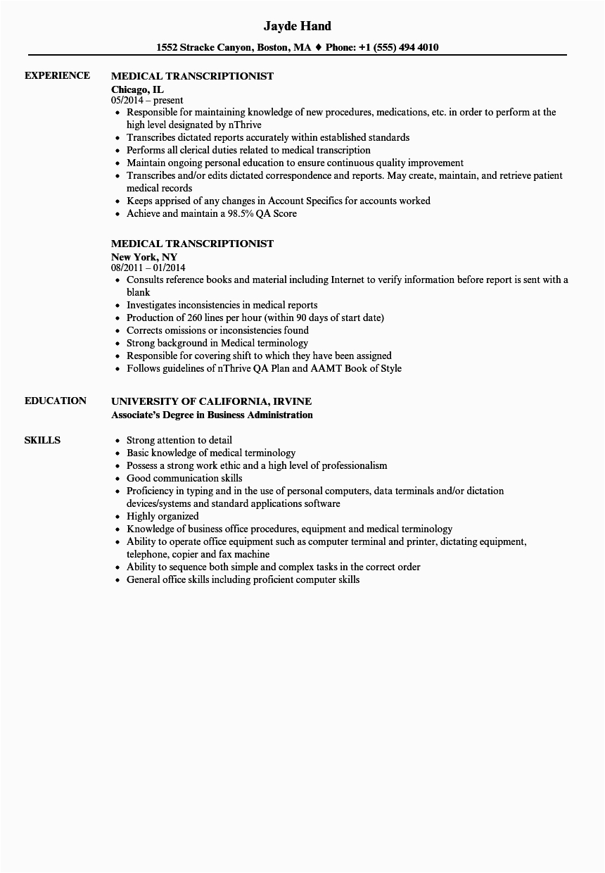 Sample Resume for Medical Transcriptionist without Experience Medical Transcriptionist Resume Example June 2020