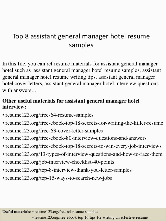 Hotel assistant General Manager Resume Sample top 8 assistant General Manager Hotel Resume Samples