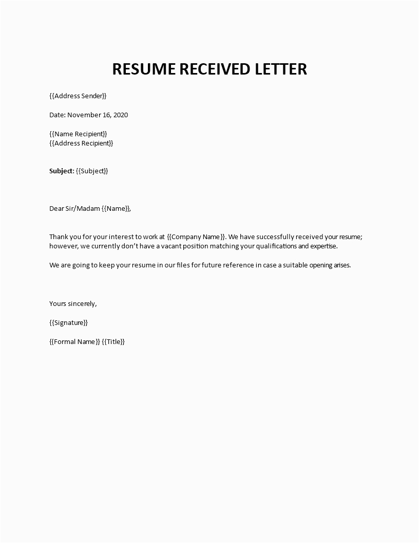 Sample Letter for Recpiep Of Resume Resume Received Letter