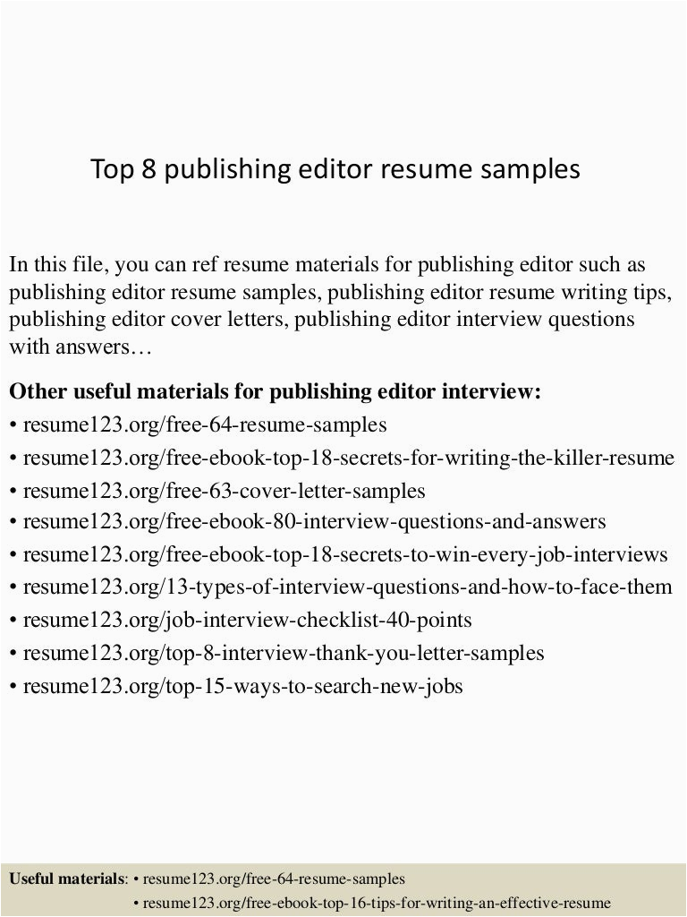 Sample Of Resume for Editor Publisher top 8 Publishing Editor Resume Samples