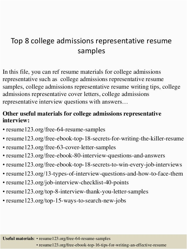 Sample Resume for College Admissions Rep top 8 College Admissions Representative Resume Samples