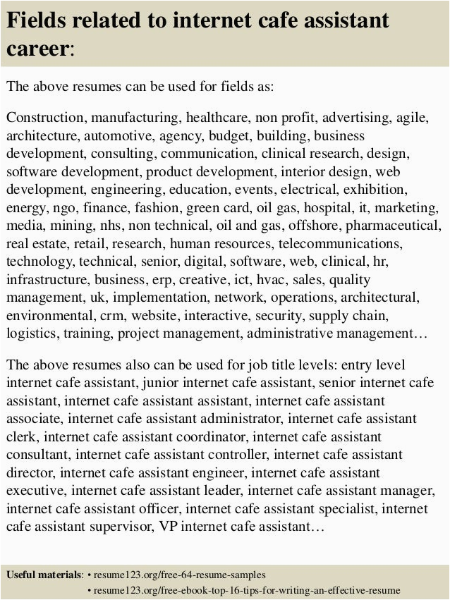 Sample Resume for Internet Cafe attendant top 8 Internet Cafe assistant Resume Samples