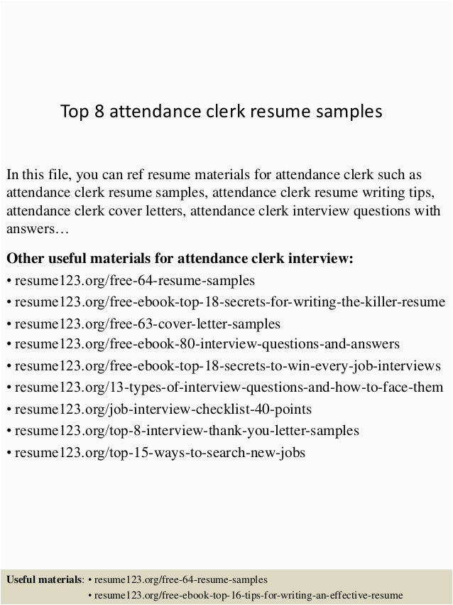 Sample Resume for Time and attendance top 8 attendance Clerk Resume Samples