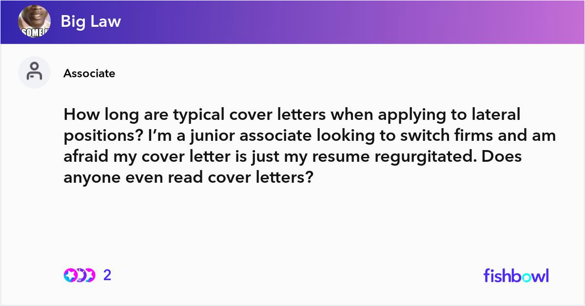 Junior associate Big Law Lateral Sample Resume How Long are Typical Cover Letters when Applying to Lateral Positions