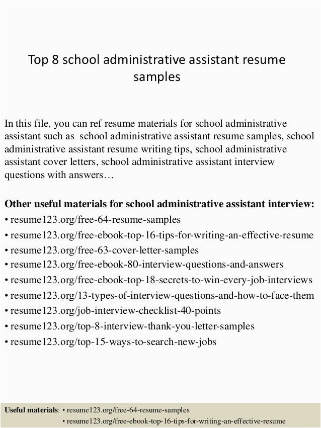 Sample Resume for School Adminstrative Position top 8 School Administrative assistant Resume Samples
