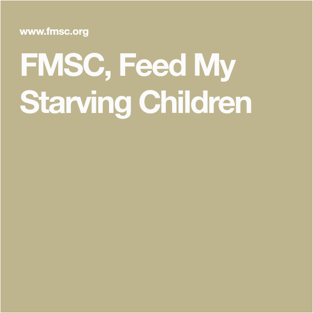 Feed My Starving Children Volunteer Resume Sample Pin On Make An Impact