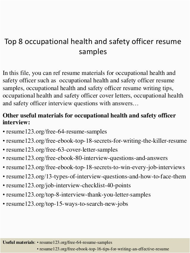 Occupational Health and Safety Resume Sample top 8 Occupational Health and Safety Officer Resume Samples