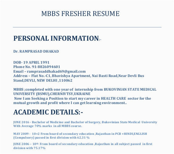 Sample Resume for Bds Freshers India Resume for Mbbs Doctor Fresher Resume format for Doctors Bds We are