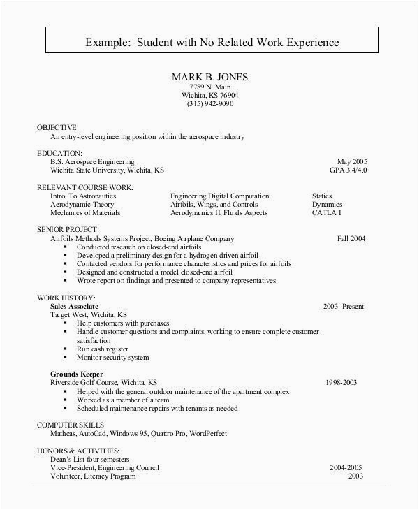 Amazing Resume Samples for someone with No Eperience No Work Experience Resume Cool and Elegant Student Resume Example 7